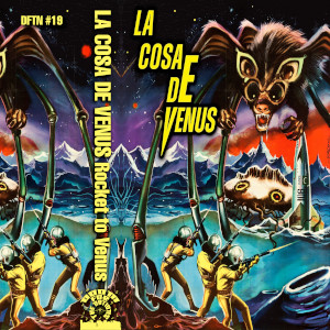 La Cosa de Venus - Rocket to Venus